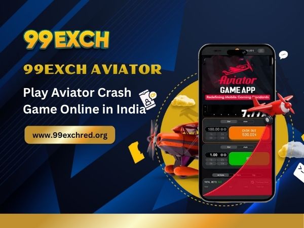 99exch Aviator – Play Aviator Crash Game Online in India