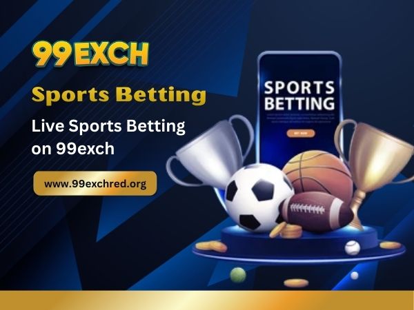 Live Sports Betting on 99exch